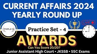 AWARDS - Yearly Round Up 2024 (Jan to Dec 2024) - Can you Score 20/20? JKSSB SSC Exams