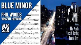Phil Woods and Vincent Herring on "Blue Minor" | Solo Transcription for Alto Sax (Eb)