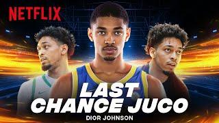 Last Chance Juco "Dior Johnson" The Movie