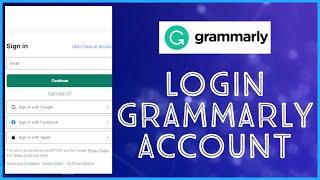 How to Login to Grammarly Account 2023? Grammarly Sign In