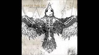 Haste The Day - Pressure The Hinges