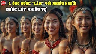 Cùng Đến Với Đất Nước Hạnh Phúc Khi Đàn Ông Có Thể "Qua Đêm" Với Nhiều Cô Gái Mà Không Cần Cưới...