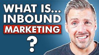 What Is Inbound Marketing?