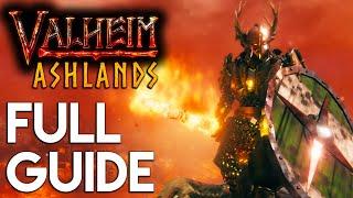 Valheim - ASHLANDS: FULL GUIDE