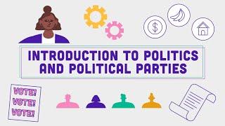 Introduction to politics and political parties