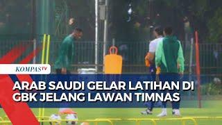 Intip Momen Timnas Arab Saudi Gelar Latihan Tertutup di GBK Jelang Lawan Timnas Indonesia