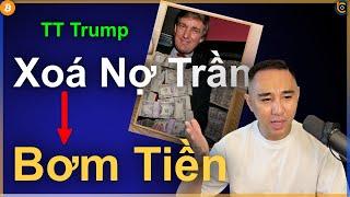 Xoá Bỏ Nợ Trần Quốc Gia - Tiền Sẽ Tiếp Tục Được Bơm Vào Thị Trường