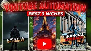 Make EASY Money with YouTube Automation in 2024 with AI | Best 3 Niches