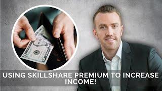 Skillshare Premium: 1 l Welcome to increasing income with Skillshare Premium!