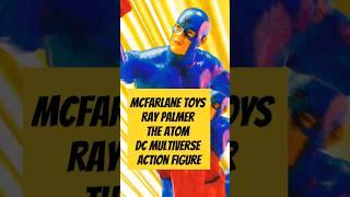 McFarlane Toys Ray Palmer The Atom DC Multiverse #actionfigures #toyphotography #comics  #dccomics