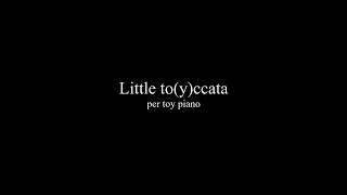 U. Raimondi: Little to(y)ccata (2022) W/score