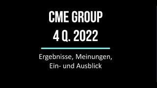 Aktie im Depot: CME Group: Warentermin Future Börse - Q4 2022 Zahlen