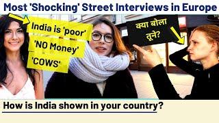 Street interviews in Europe: How is India shown in your country’s media? | Karolina Goswami