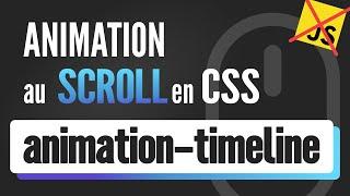 Nouvelle propriété CSS pour des effet de scroll puissant sans JS (animation-timeline)