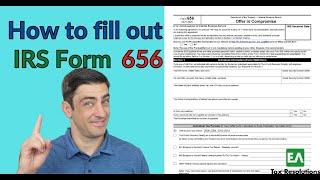 How to fill out Form 656 - 2022