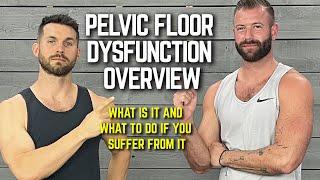 Male Pelvic Floor Dysfunction Overview | What Is It and What to Do If You Suffer From It?