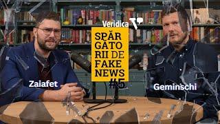 Spărgătorii de fake news, cu Zaiafet și Geminschi #5