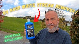 Easy RV Roof Maintenance | Sunday Solution | Full Time RV Living: