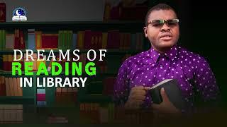 Dreams of Reading in a Library - Biblical Interpretation and Meaning