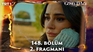 Gönül Dağı 148.Bölüm 2. Fragmanı  @trt1