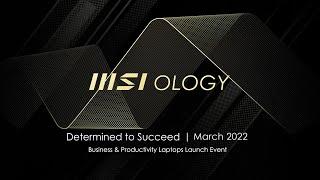 Highlights of MSIology: Determined to Succeed March 2022 (4k) | MSI