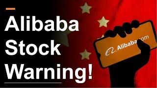 Alibaba Stock | You've Been Warned