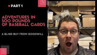 Adventures In 500 Pounds of Baseball Cards - A Blind Buy From Goodwill