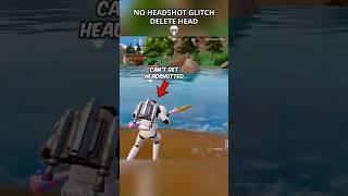 DELETE HEAD = NO HEADSHOT GLITCH in Fortnite Season 3 (Chapter 6) #fortnite #foryou  #shortsfeed