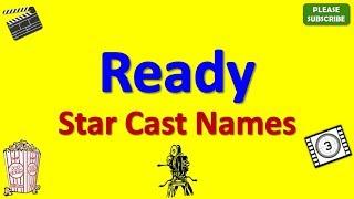 Ready Star Cast, Actor, Actress and Director Name