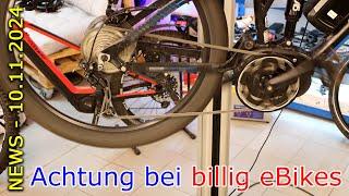 NEWS - Achtung bei billig eBikes