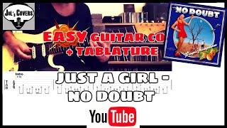 Just A Girl (Guitar Cover + Tablature) - No Doubt