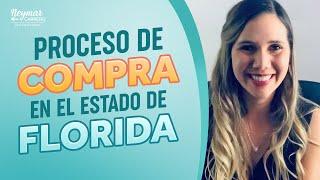 Proceso de comprar una propiedad en FLORIDA