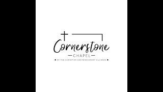 22 JUL 18 Cornerstone Chapel / Pastor Damian Mericka