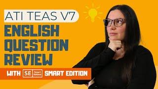 Score High on TEAS 7: English and Language Usage Practice Test Insights with Smart Edition Academy