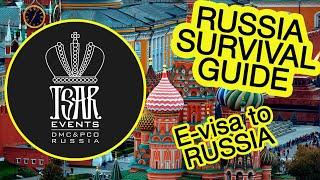 (Ep. 61) Simplified Electronic Visa to Russia - Tsar Events DMC & PCO' RUSSIA SURVIVAL GUIDE