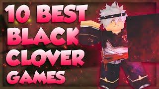 Top 10 Best Roblox Black Clover Games Coming in 2021