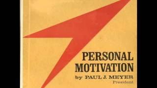 Paul J. Meyer - Personal Motivation (1965)