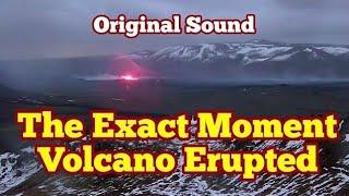 The Exact Moment Volcano Erupted, Iceland Svartsengi Volcanic System, Sundhnúka Fissure+ Music