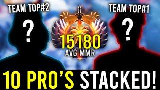 10 PRO's STACKED with 15,180 AVG MMR! - TEAM TOP 1 vs TEAM TOP 2!