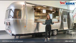 UNSER AIRSTREAM DINER XL – by ROKA Werk GmbH