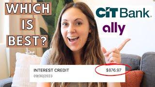 Which High Yield Savings Account Is Best? CIT v. Ally