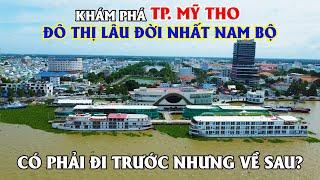 Khám Phá Thành Phố Mỹ Tho - Tỉnh Tiền Giang, Đô Thị Đầu Tiên Của Nam Bộ!!