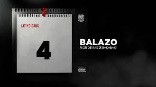 Latino Gang - Balazo (Official Music Video)