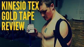 Kinesio Tex Gold Tape Review