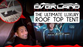 The Ultimate luxury roof top tent install