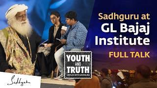 Drug Addiction, Introspection & Balance –Sadhguru at GL Bajaj Institute –Youth and Truth [FULL TALK]