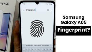 Does Samsung A05 have Fingerprint? Can We Setup Fingerprint