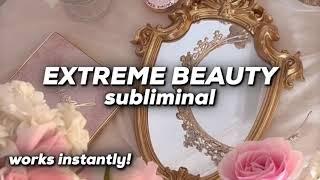 EXTREME BEAUTY SUBLIMINAL! Become more attractive instantly 