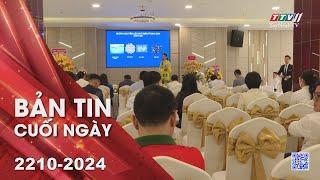 Bản tin cuối ngày 21-10-2024 | Tin tức hôm nay | TayNinhTV