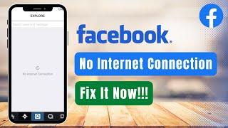 How to Fix Facebook No Internet Connection !